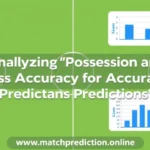 ফুটবল ম্যাচে পজেশন ও পাস অ্যাকুরেসি বিশ্লেষণ